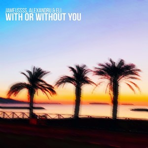 With or Without You