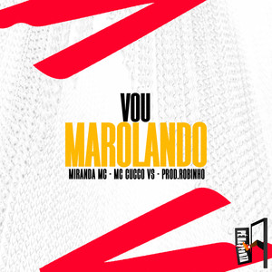 Vou Marolando