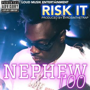 Risk It (Explicit)
