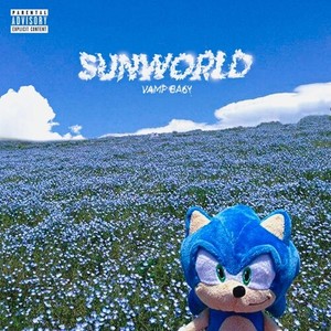 Sunworld (Vol.1) [Explicit]