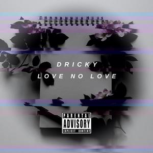 LOVE NO LOVE (Explicit)