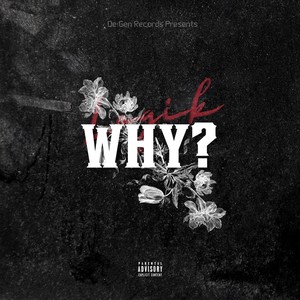 Why? (Explicit)