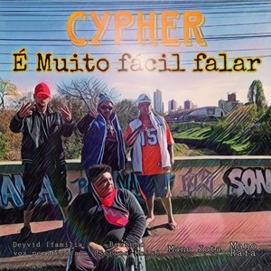 Cypher É Muito Fácil Falar