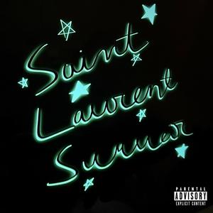 Saint-Laurent Summer EP (Explicit)