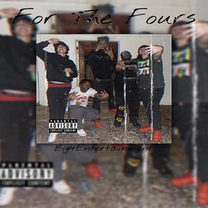 For The Fours (Explicit)