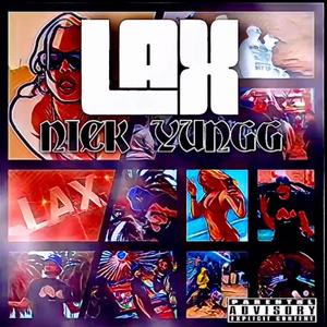 L.A.X (Explicit)