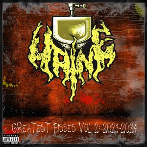 GREATEST PISSES VOL 2: 2021-2024 (Explicit)