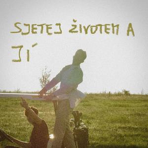 Sjetej Životem a Jí (feat. Wave8) [Explicit]