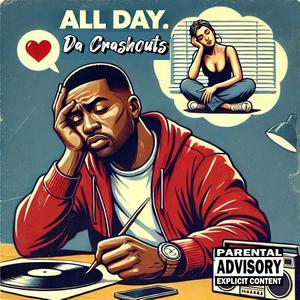 All Day (feat. GreatnessisEz & Kingg Melanin) [Explicit]