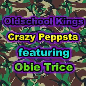 Oldschool Kings (feat. Obie Trice) [Explicit]