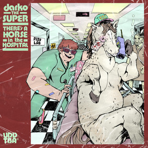 There's a Horse in the Hospital (Explicit)