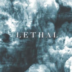 Lethal