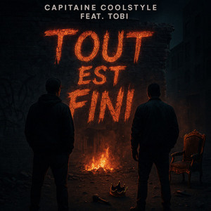 TOUT EST FINI (Explicit)