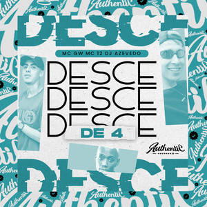 Desce de Quatro (Explicit)
