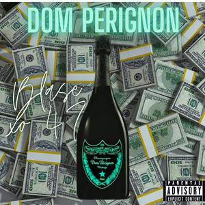 Dom Perignon (Explicit)