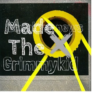 Made The News (Explicit)