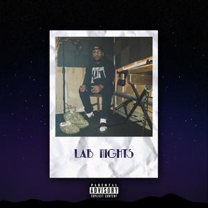 Lab Nights (Explicit)