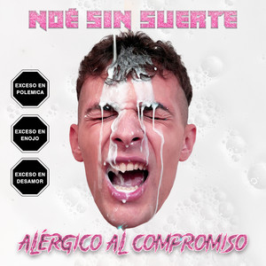 ALÉRGICO AL COMPROMISO