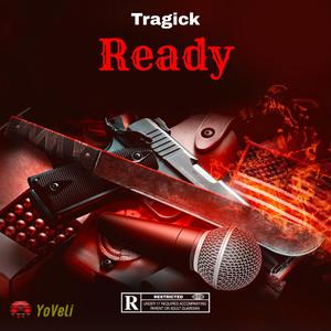 Ready (Explicit)