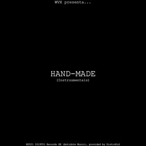 Hand-Made Instrumentals (Explicit)