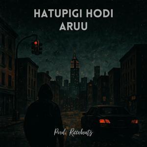 Hatupigi Hodi (Explicit)
