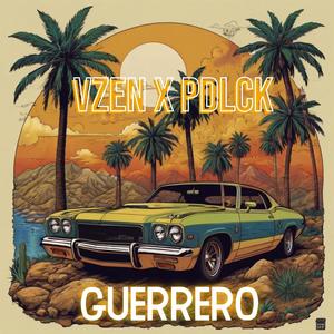 Guerrero (feat. Pdlck of cratekillaz) (Explicit)