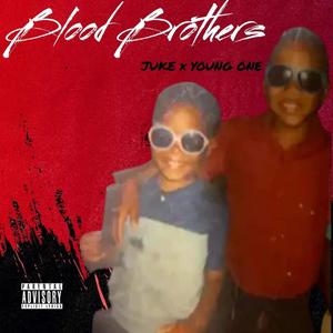 Blood Brothers (Explicit)