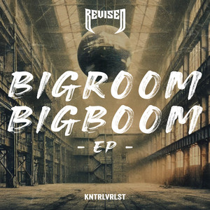 Bigroom Bigboom
