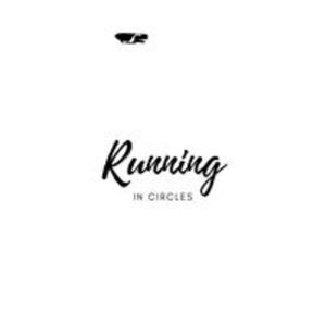 Running In Circles