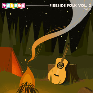 Fireside Folk Vol. 2