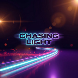 Chasing Light