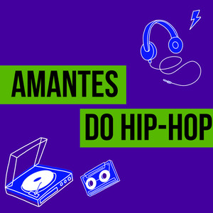 Amantes do hip-hop (Explicit)