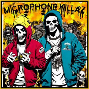 Microphone Killaz (feat. Rudeboy Bass) [Explicit]