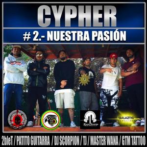 CYPHER #2 NUESTRA PASION