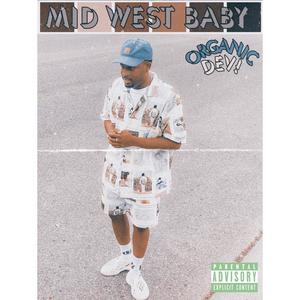 Mid-West Baby (Explicit)