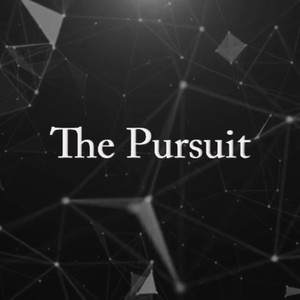 The Pursuit