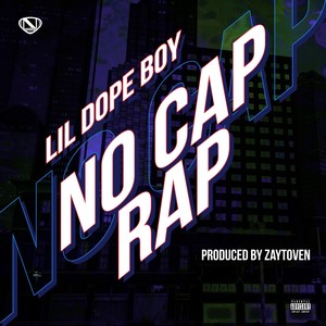 No Cap Rap (Explicit)