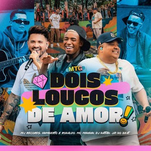 Mtg Dois Loucos de Amor (Live) [Explicit]