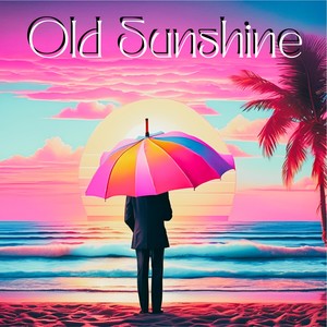 Old Sunshine