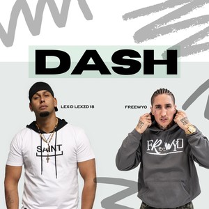 Dash (feat. Freewyo)