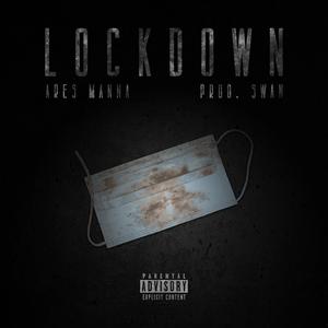 Lockdown (Explicit)