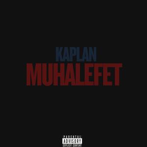 Muhalefet (Explicit)