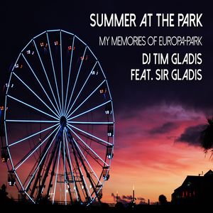 Summer at the Park (My Memories of Europa-Park)