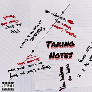 Taking Notes (Explicit)