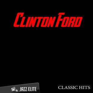 Classic Hits By Clinton Ford