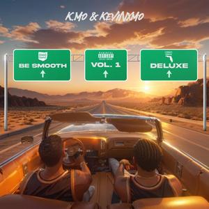 Be Smooth, Vol. 1 (Deluxe) [Explicit]