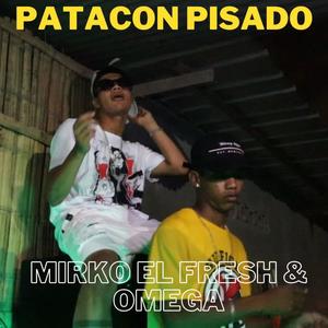 PATACON PISADO (feat. Omega HP) [Explicit]