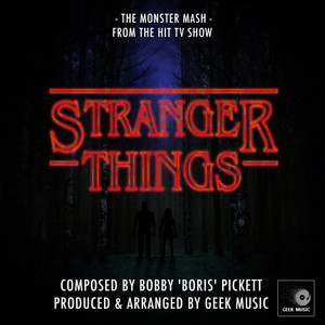 Stranger Themes: Monster Mash (Cover Version Two)