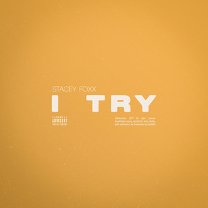 I Try (Explicit)