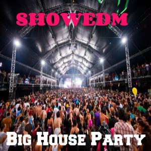 Big House Party - Single